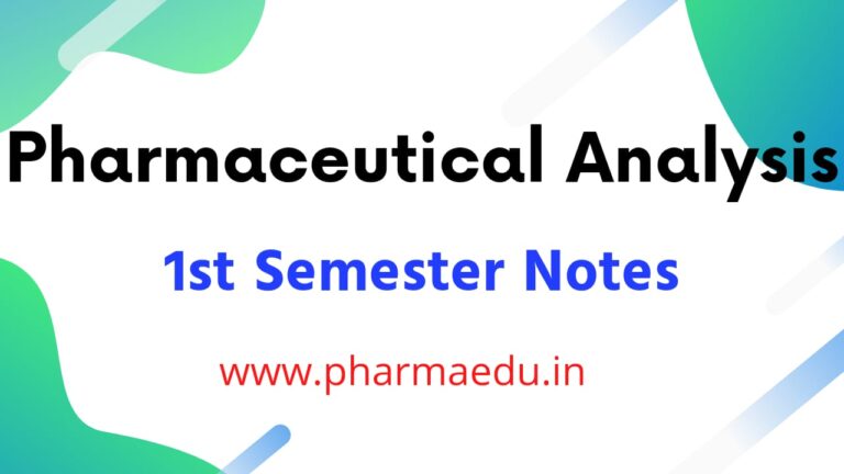 Pharmaceutical Analysis Notes