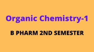 Read more about the article Pharmaceutical Organic Chemistry 1 Notes pdf 2022