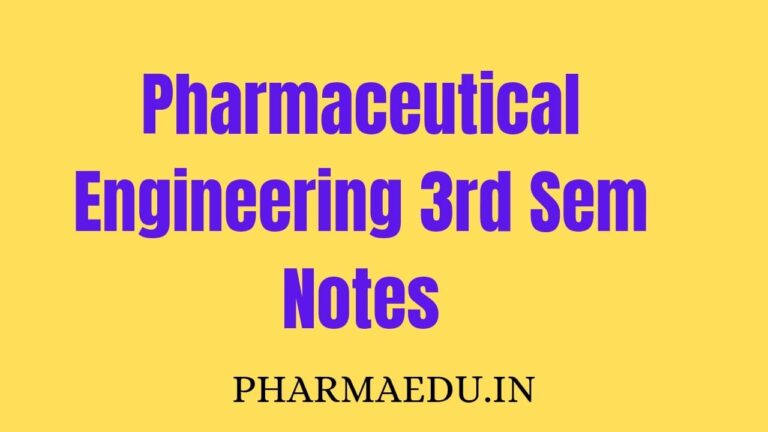 pharmaceutical engineering 3rd sem notes