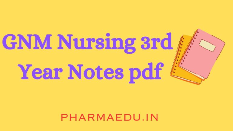 GNM nursing 3rd year notes pdf